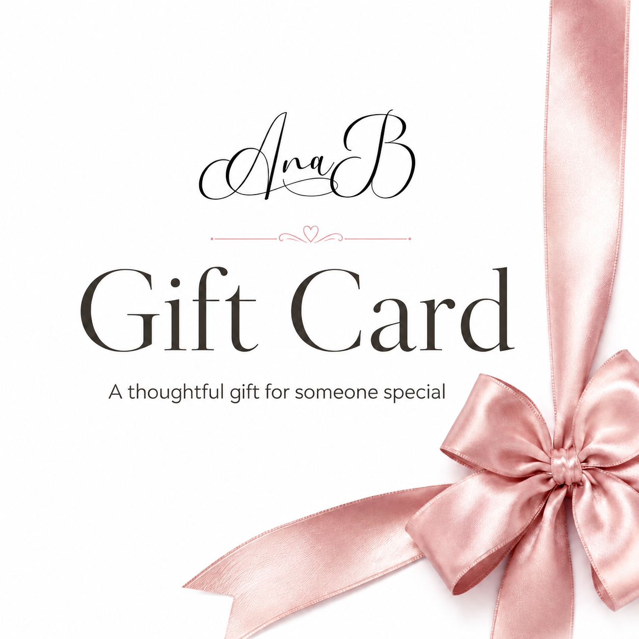 Ana B Gift Card